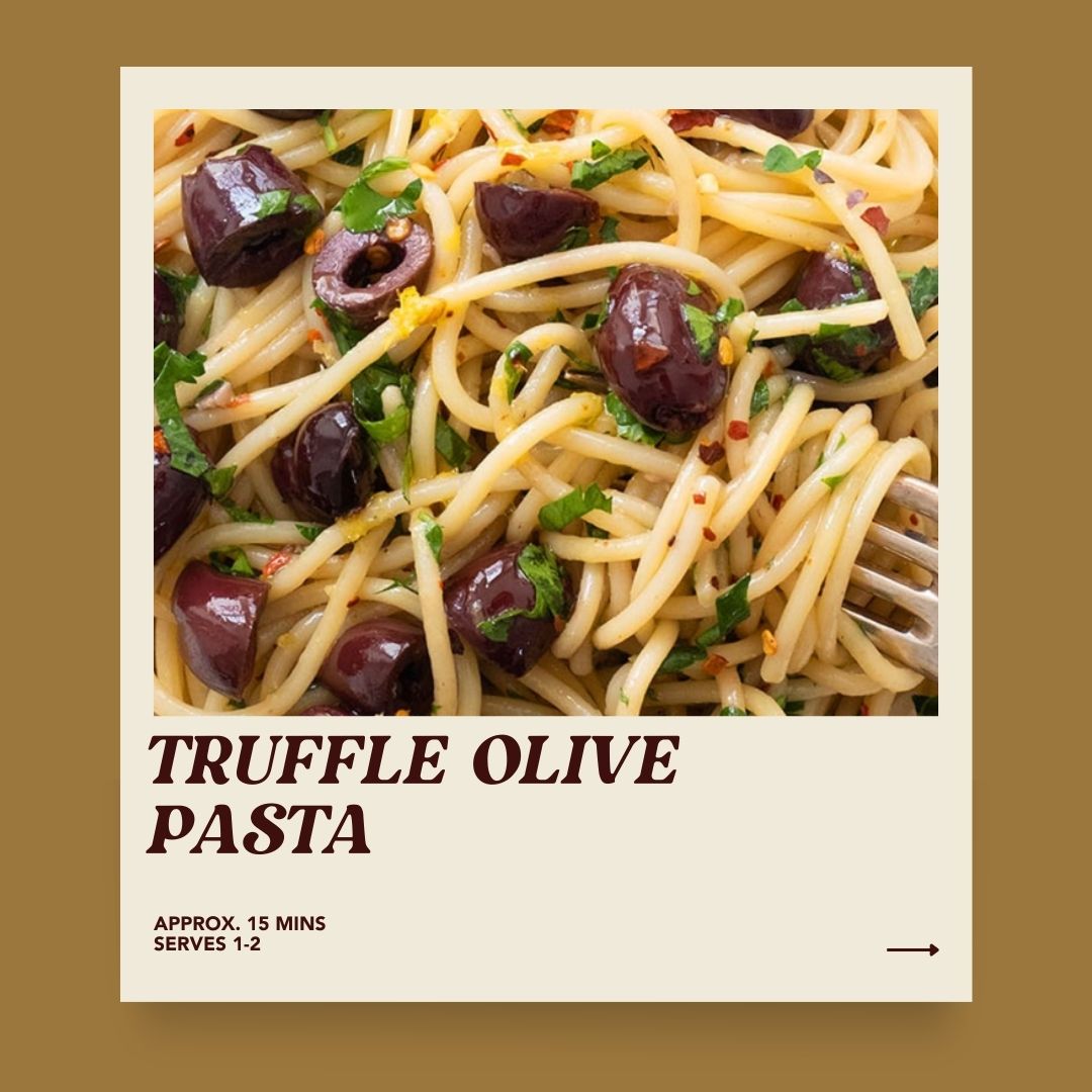 Truffle Olive Pasta