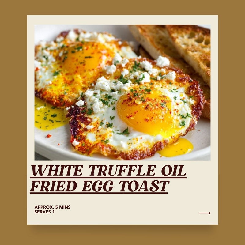 White Truffle Oil Fried Egg Toast